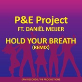 Hold Your Breath (feat. Daniël Meijer) [Remix] artwork