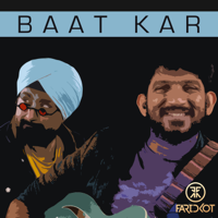 Faridkot - Baat Kar - Single artwork