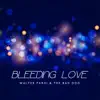 Bleeding Love - Single album lyrics, reviews, download