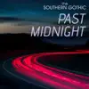 Past Midnight - Single album lyrics, reviews, download