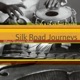 SILK ROAD JOURNEYS - WHEN STRANGERS MEET cover art