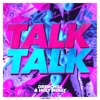 Talk Talk - Single