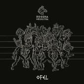 Hoodna Orchestra - Ofel I