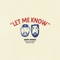 Let Me Know (feat. Marc E. Bassy) cover