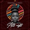 All Night - Single (feat. Angella) - Single