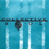 Collective Soul - She Gathers Rain