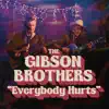 Everybody Hurts - Single album lyrics, reviews, download