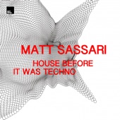 House Before It Was Techno artwork