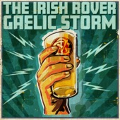 Gaelic Storm - The Irish Rover