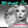 Midnight Sun (Naked Series) - Single album lyrics, reviews, download