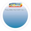 Fulltime Factory, Vol. 7 - EP
