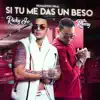 Stream & download Si tu me das un beso