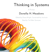 Thinking in Systems: A Primer - Donella Meadows Cover Art