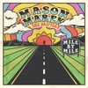 Mile By Mile - Single