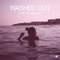 New Theory - Washed Out lyrics