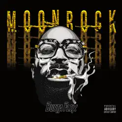 Moonrock - Busta Flex Moonrock - Busta Flex