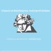 Classical Beethoven Interpretations