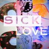 Sick Love - Single