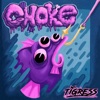 Choke - Single