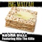 Big Matzah (feat. Hila the Killa) - Kosha Dillz lyrics