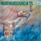 Tlaloc - Huehuecuicatl lyrics