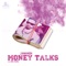 Money Talks (feat. Sha-Karl) - JamanOh lyrics