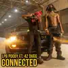 Connected (feat. 42 Dugg) - Single album lyrics, reviews, download