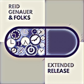 Extended Release - Reid Genauer