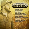 Bad Boys Riddim