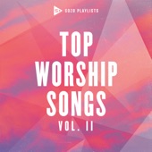 SOZO Playlists: Top Worship Songs, Vol. 2 artwork