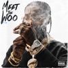 Meet the Woo 2 (Deluxe)