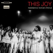 Resistance Revival Chorus - This Joy
