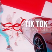 Tik Tok (feat. SEL) artwork