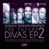 The Future Divas EP 2 (Presented by Soulful Session) album lyrics, reviews, download