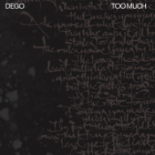 Too Much - Dego