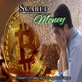 Scared Money artwork