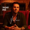 Yaşar İpek - Yalan