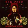 Birthday Song - Single album lyrics, reviews, download