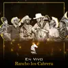 En Vivo - Rancho Los Cabrera album lyrics, reviews, download