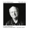 Louis Andriessen: The only one, 2021