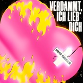 Verdammt ich lieb' Dich artwork