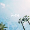 Faded - Single