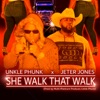 She Walk That Walk - Single