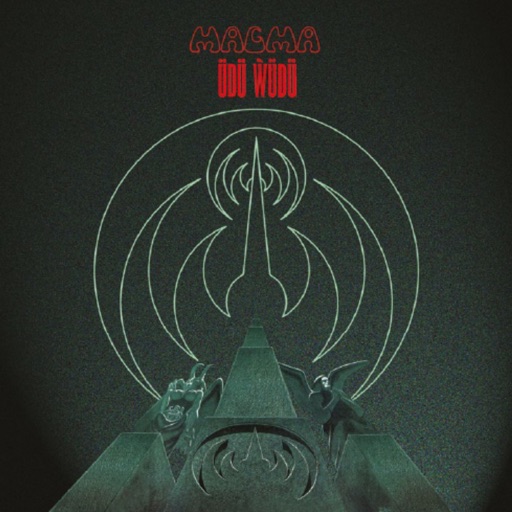 Magma - Üdü wüdü (2020 Remastered Version)