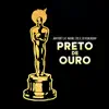 Preto de Ouro - Single album lyrics, reviews, download