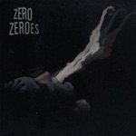 Zero Zeroes - Black Paralysis