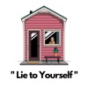 Lie to Yourself (feat. Rxseboy & Sarcastic Sounds) - Single