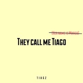 They Call Me Tiago (Her Name Is Margo) artwork