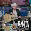 Puras de RAMON a Mi Estilo album lyrics, reviews, download