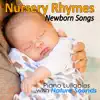 Nursery Rhymes and Newborn Songs: Piano Lullabies with Nature Sounds album lyrics, reviews, download
